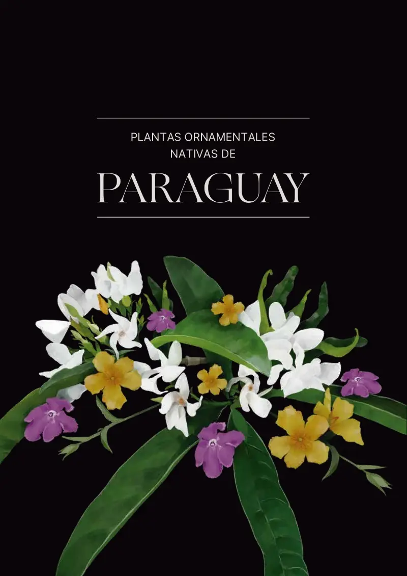 flores nativas del paraguay - Cuáles son las plantas nativas del Paraguay