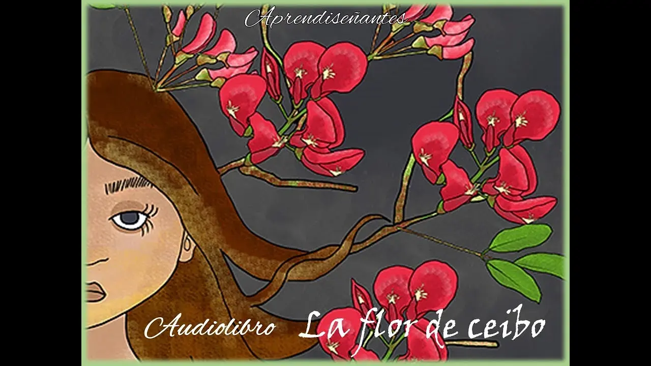 cuento la flor del ceibo - Quién es el autor de la leyenda de la flor del ceibo